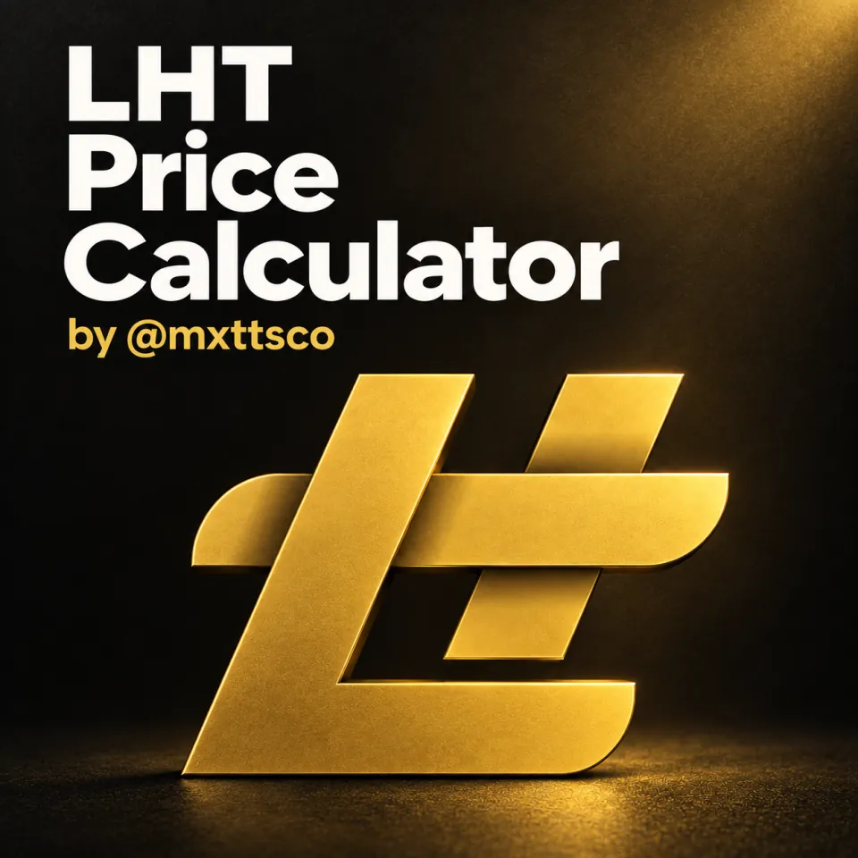LHT Price Calculator by @mxttsco